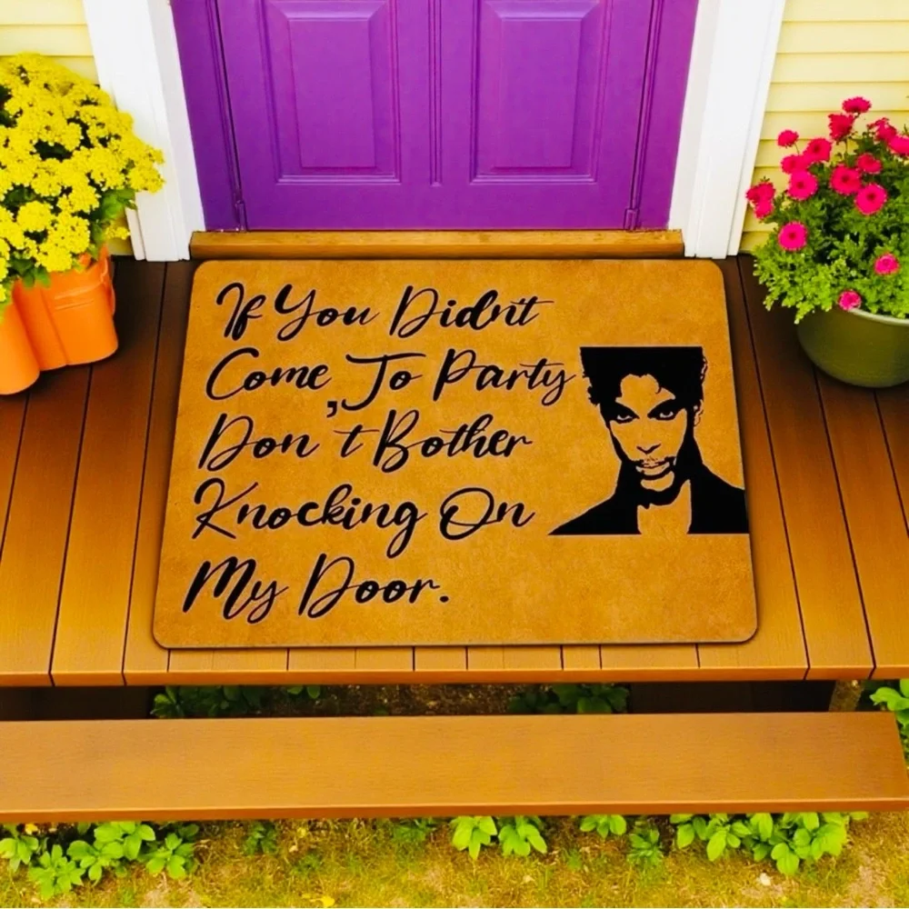 DOORMAT: “If You Didn’t Come To Party Don’t Bother Knocking On My Door“ NWOT